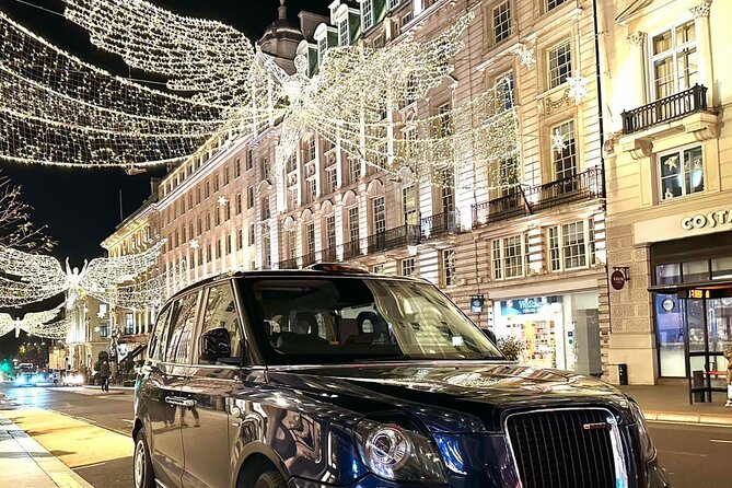 Christmas Lights and Markets London Taxi Tour - Key things to know before you go