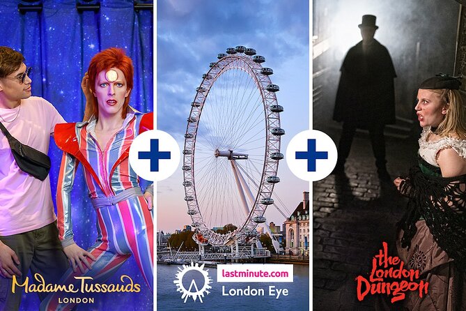 Combo Ticket: Madame Tussauds, London Eye & London Dungeon - How the 90-day validity helps your real itinerary