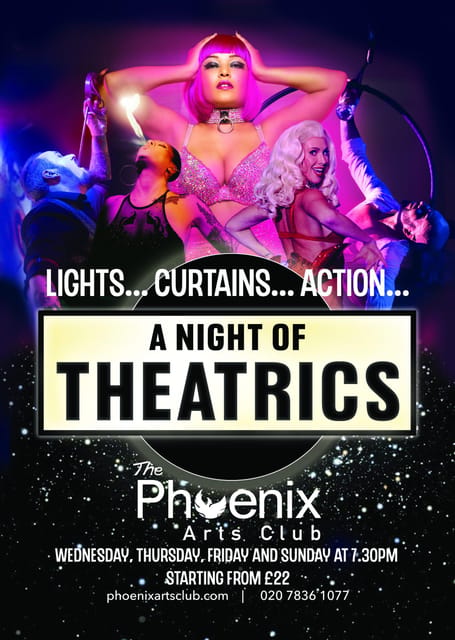 London: A Night of Theatrics! Cabaret Show - What you will see: comedy, burlesque, and aerial acts in one ticket